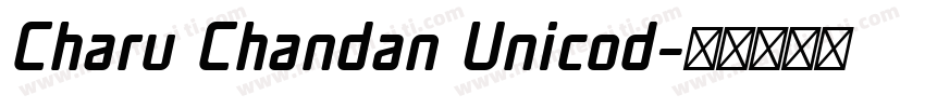 Charu Chandan Unicod字体转换